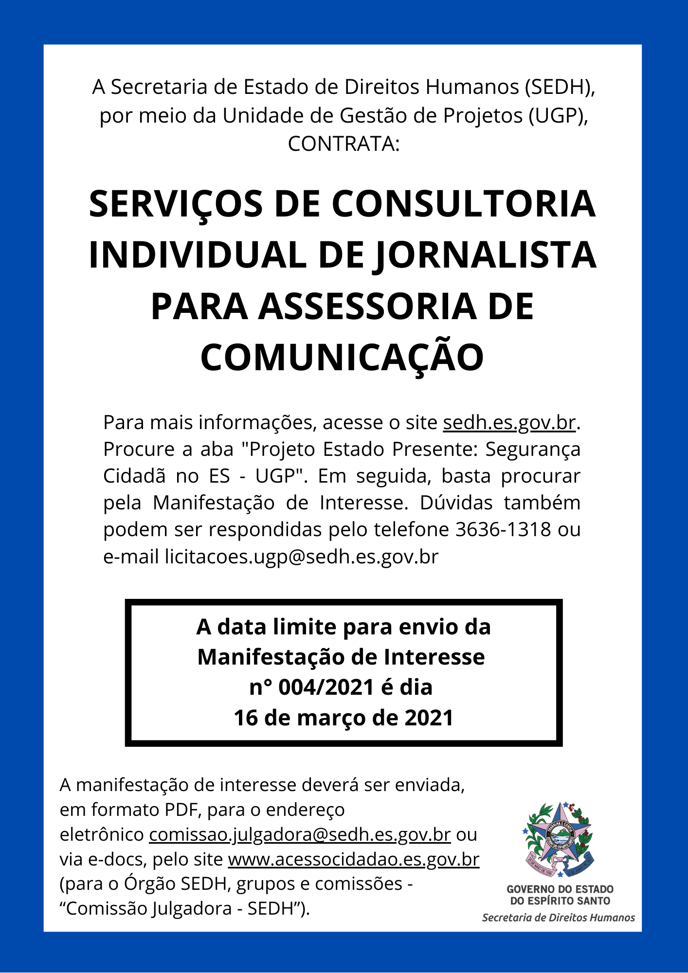 A Secretaria de Estado de Direitos Humanos (SEDH) -  (18)