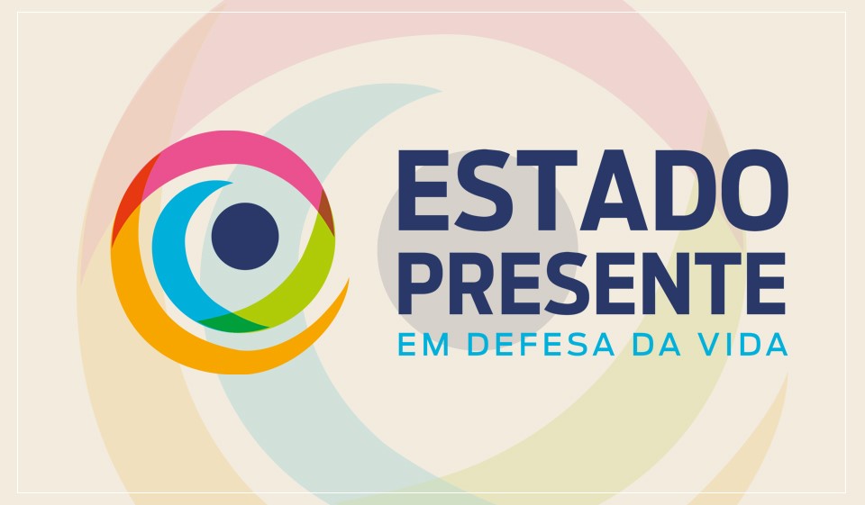 Estado-Presente-Em-Defesa-Da-Vida